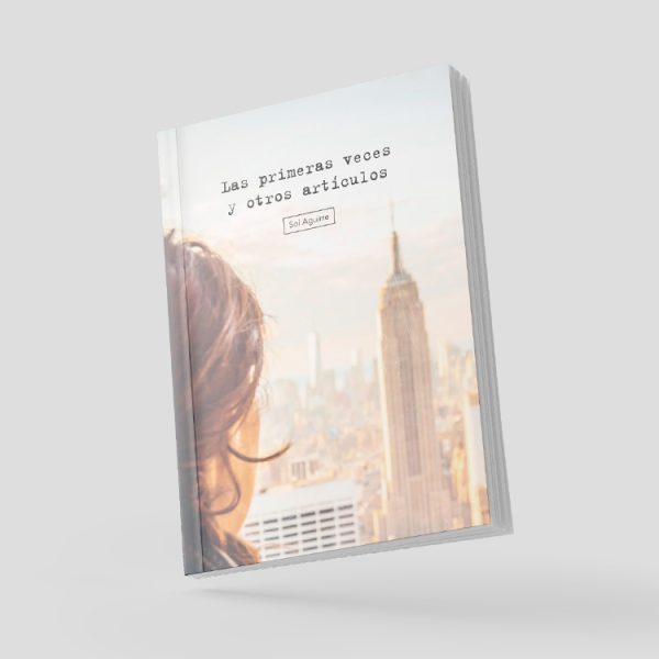 Libro "Las primeras veces y otros artículos"